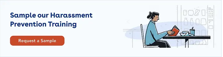 Sample our Harassment Prevention Training