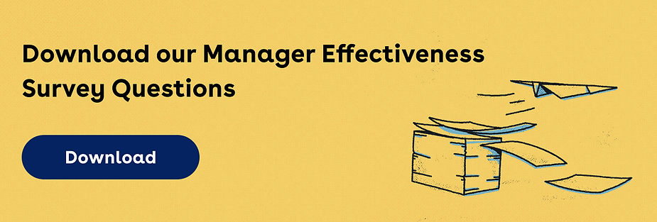 Download our Manager Effectveness Survey Questions